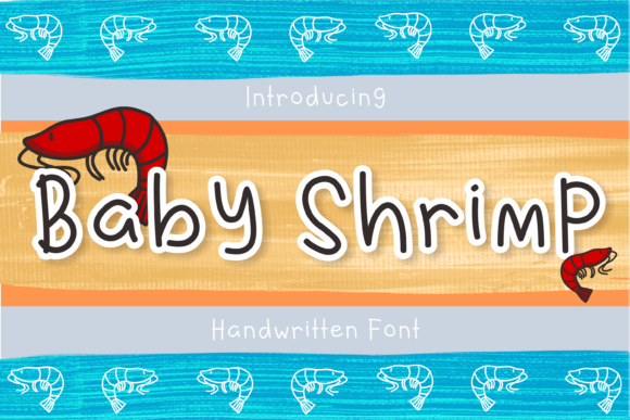 Baby Shrimp: A Font That Adds Warmth and Personality to Your Brand