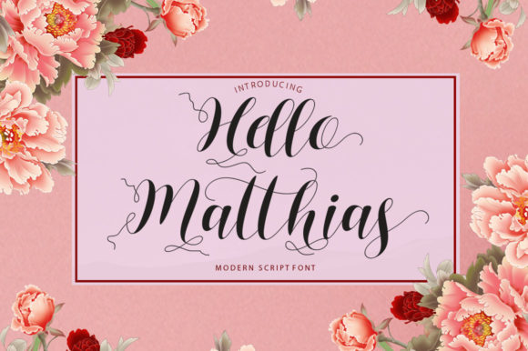 Hello Matthias: A Script Font That Breathes Life into Handmade Creations