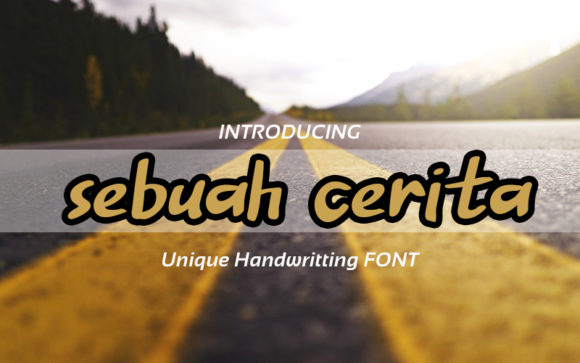 Sebuah Cerita: A Bold Script Font for Digital Design
